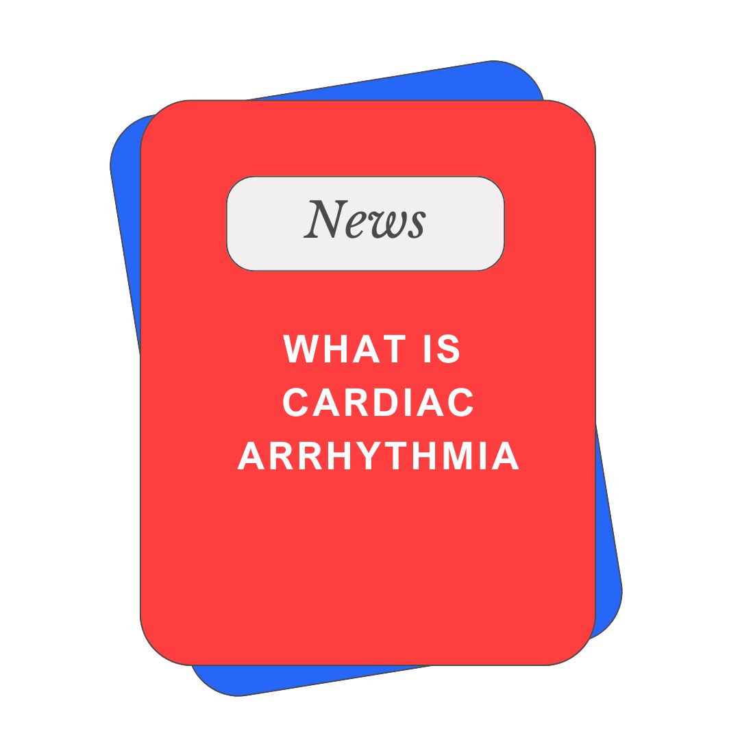 What-is-CARDIAC-ARRHYTHMIA.jpg